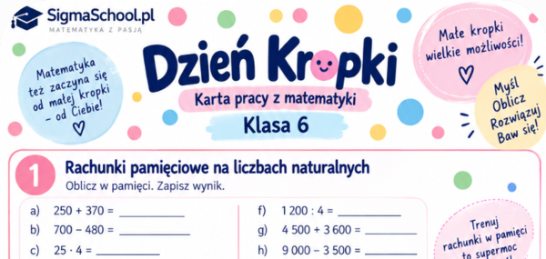 Dzień Kropki – karta pracy z matematyki, klasa 6, ułamki dziesiętne