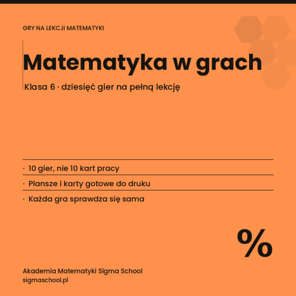 Gry matematyczne – klasa 6, 10 gier na lekcje i zastępstwa