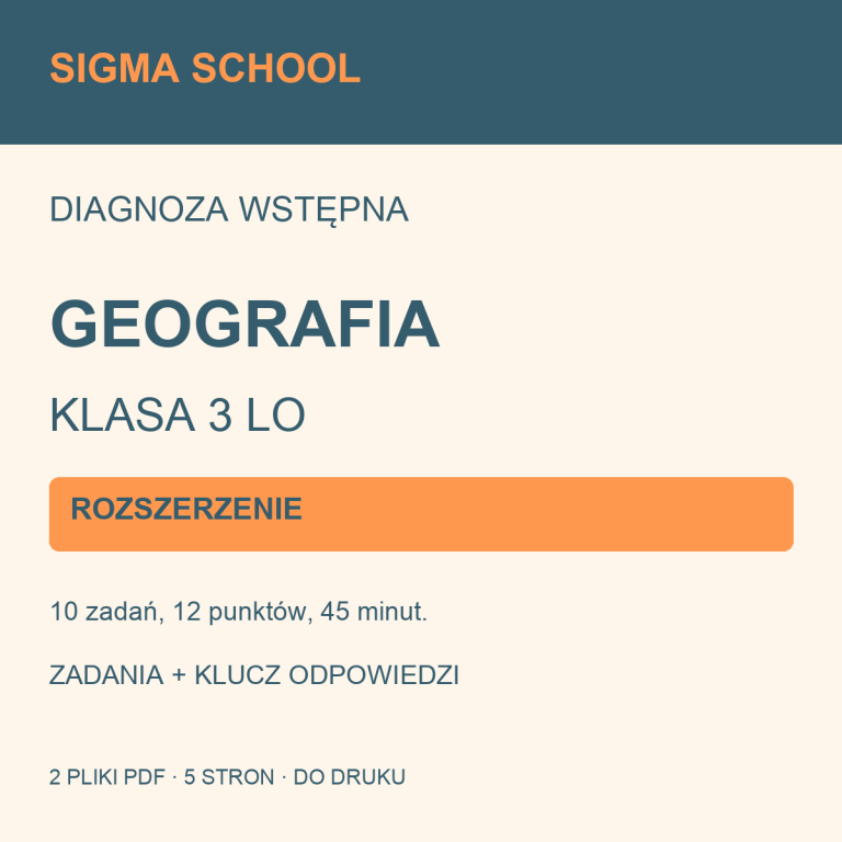 Diagnoza wstępna — geografia, klasa 3 LO — ROZSZERZENIE + klucz i analiza