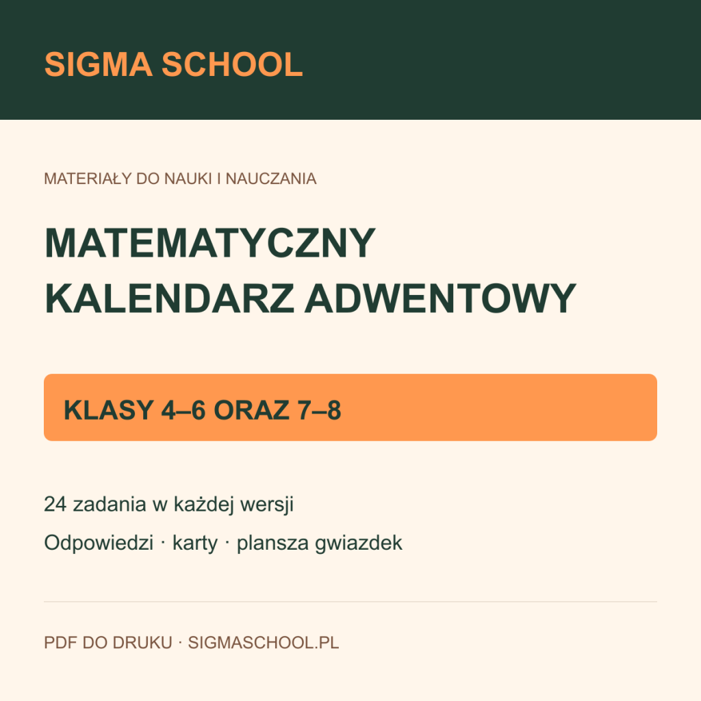 Matematyczny kalendarz adwentowy — klasy 4–6 i 7–8
